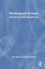 Well-being and Wellness: Psychosocial Risk Management - Book