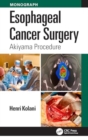 Esophageal Cancer Surgery : Akiyama Procedure - Book
