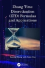 Zhang Time Discretization (ZTD) Formulas and Applications - Book