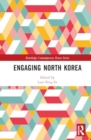 Engaging North Korea - Book