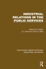 Industrial Relations in the Public Services - Book