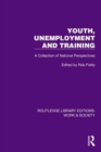 Youth, Unemployment and Training : A Collection of national Perspectives - Book