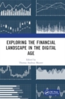 Exploring the Financial Landscape in the Digital Age : Proceedings of the International Conference on Financial Management and the Digital Economy (ICFMDE 2023), Kuala Lumpur, Malaysia, 15–17 December - Book