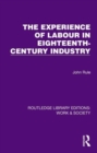 The Experience of Labour in Eighteenth-Century Industry - Book