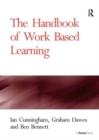The Handbook of Work Based Learning - Book