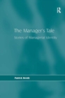 The Manager's Tale : Stories of Managerial Identity - Book