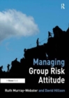 Managing Group Risk Attitude - Book