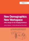 New Demographics New Workspace : Office Design for the Changing Workforce - Book