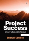 Project Success : Critical Factors and Behaviours - Book