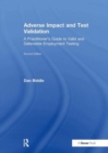Adverse Impact and Test Validation : A Practitioner's Guide to Valid and Defensible Employment Testing - Book