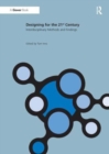 Designing for the 21st Century : Volume II: Interdisciplinary Methods and Findings - Book