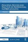 Principles, Process and Practice of Professional Number Juggling - Book