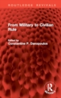 From Military to Civilian Rule - Book