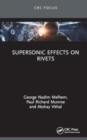 Supersonic Effects on Rivets - Book