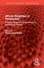 African Kingships in Perspective : Political Change and Modernization in Monarchical Settings - Book