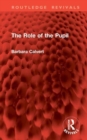 The Role of the Pupil - Book