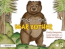 Mindy and Mo's Bear Bother - Book