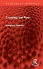 Crossing the Floor - Book