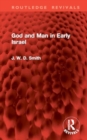 God and Man in Early Israel - Book