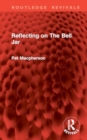 Reflecting on The Bell Jar - Book