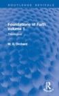 Foundations of Faith Volume 1 : Theological - Book