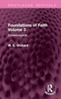 Foundations of Faith Volume 3 : Ecclesiological - Book