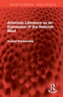 American Literature as an Expression of the National Mind - Book