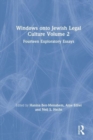 Windows onto Jewish Legal Culture Volume 2 : Fourteen Exploratory Essays - Book