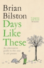 Days Like These : An Alternative Guide to the Year in 366 Poems - Book