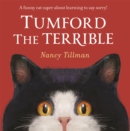 Tumford the Terrible : A funny cat caper about learning to say sorry! - eBook