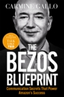The Bezos Blueprint : Communication Secrets that Power Amazon's Success - Book