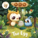 Odo: The Egg : As seen on Milkshake! - Book