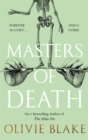 Masters of Death : A witty, spellbinding fantasy from the author of The Atlas Six - Book