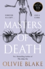 Masters of Death : A witty, spellbinding fantasy from the author of The Atlas Six - eBook