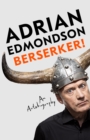 Berserker! : An Autobiography - Book