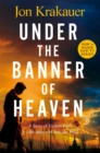 Under The Banner of Heaven : A Story of Violent Faith - Book