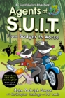 Agents of S.U.I.T.: From Badger to Worse : A Laugh-Out-Loud Comic Book Adventure! - Book