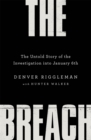 The Breach : The Untold Story of the Investigation into January 6th - Book