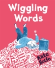 Wiggling Words - Book