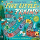 Five Little Trains : A Slide and Count Book - Book