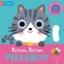 Kitten, Kitten, PEEKABOO : With grab-and-pull pages and a mirror - Book