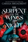 The Serpent and the Wings of Night : Discover the international bestselling romantasy sensation - The Hunger Games with vampires - Book