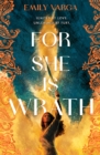 For She is Wrath : A sizzling lovers-to-enemies romantasy epic - Book