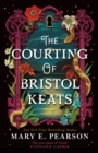 The Courting of Bristol Keats - Book