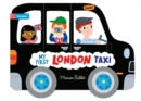 Whizzy Wheels: My First London Taxi - Book