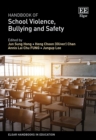 Handbook of School Violence, Bullying and Safety - eBook