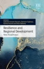 Resilience and Regional Development : New Roadmaps - eBook
