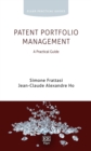 Patent Portfolio Management : A Practical Guide - eBook