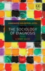 Sociology of Diagnosis : A Brief Guide - eBook