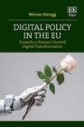 Digital Policy in the EU : Towards a Human-Centred Digital Transformation - eBook